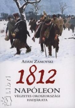 1812 (Adam Zamoyski) könyv
