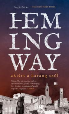 Akiért a harang szól (Ernest Hemingway) könyv