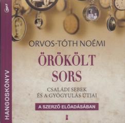 Örökölt sors - Hangoskönyv (Orvos-Tóth Noémi) könyv