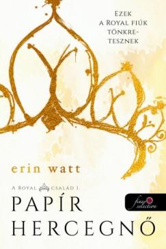Papír hercegnő (Erin Watt) könyv