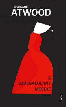 A Szolgálólány meséje - puha kötés (Margaret Atwood) könyv