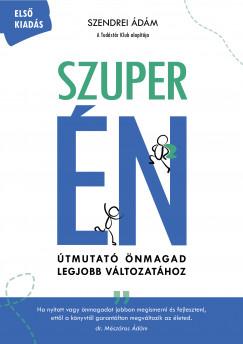 Szuper ÉN (Szendrei Ádám) könyv