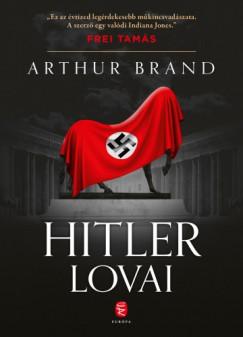 Hitler lovai (Arthur Brand) könyv