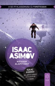 Második Alapítvány (Isaac Asimov) könyv