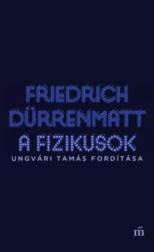 A fizikusok (Friedrich Dürrenmatt) könyv