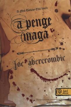 A penge maga (Joe Abercrombie) könyv