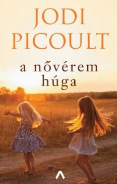 A nővérem húga (Jodi Picoult) könyv