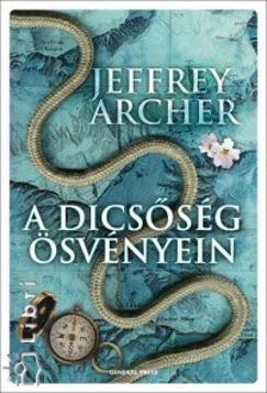 A dicsőség ösvényein (Jeffrey Archer) könyv
