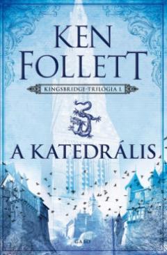 A katedrális (Ken Follett) könyv