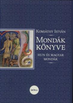 Mondák könyve (Komjáthy István) könyv