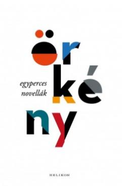 Egyperces novellák (Örkény István) könyv