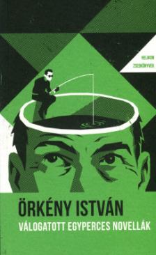 Válogatott egyperces novellák (Örkény István) könyv