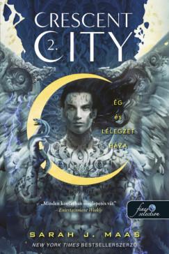 Crescent City - Ég és lélegzet háza - puha kötés (Sarah J. Maas) könyv