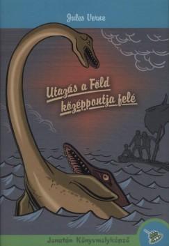 Utazás a Föld középpontja felé (Jules Verne) könyv