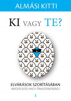 Ki vagy Te? (Almási Kitti) könyv