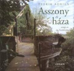 Asszony és háza (Petrik Adrien) könyv