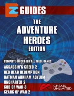 The Adventure Heroes - assasins creed 2 , red dead redemption , batman arkham asylum , uncharted 2 gears of war 2 (Mistress The Cheat) könyv