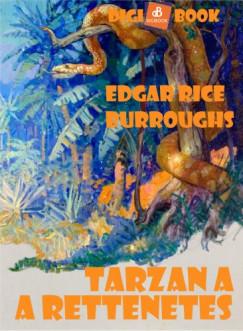 Tarzan a rettenetes (Edgar Rice Burroughs - Burroughs Edgar Rice) könyv Tarzan a rettenetes (Edgar Rice Burroughs - Burroughs Edgar Rice) könyv