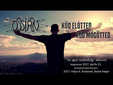 Ossian - Köd előtted, köd mögötted youtube