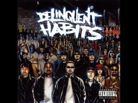 Delinquent habits - Return Of The Tres youtube