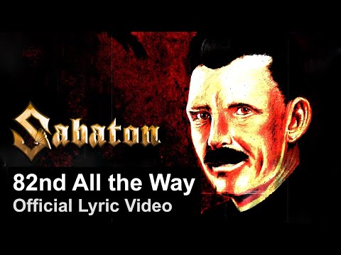 SABATON - 82nd All the Way youtube SABATON - 82nd All the Way youtube