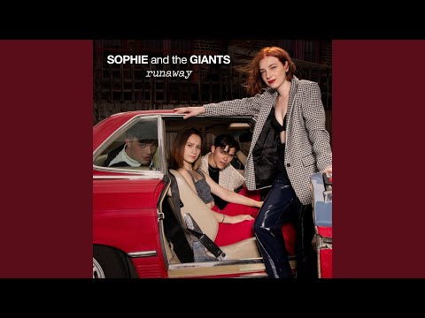 Sophie and the Giants - Runaway  youtube