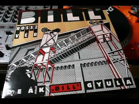 Deák Bill Gyula-Rossz Vér (Bill a király!) :) youtube