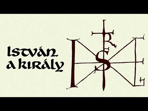 István a Király 1983 youtube