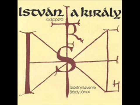 István, a király youtube