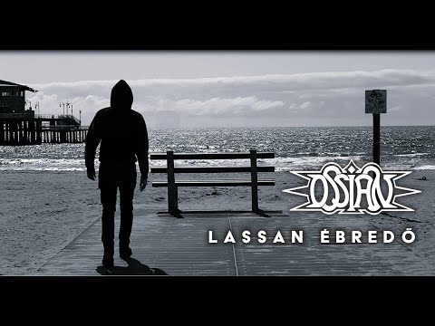 Ossian-Lassan ébredő youtube