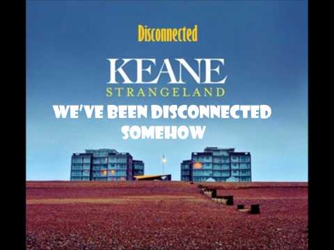 Keane-Disconnected youtube