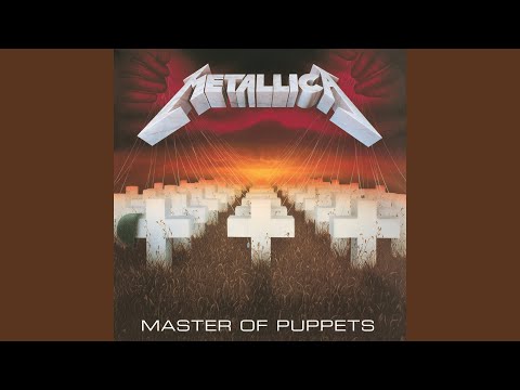 Metallica-Master Of Puppets youtube