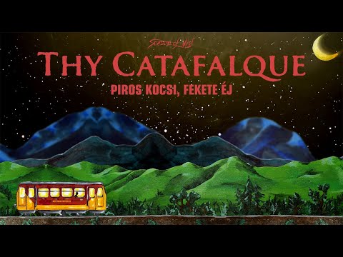 Thy Catafalque Piros kocsi, fekete éj youtube