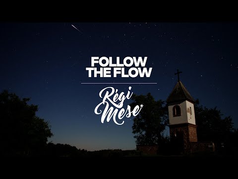 Follow The Flow - Régi mese youtube