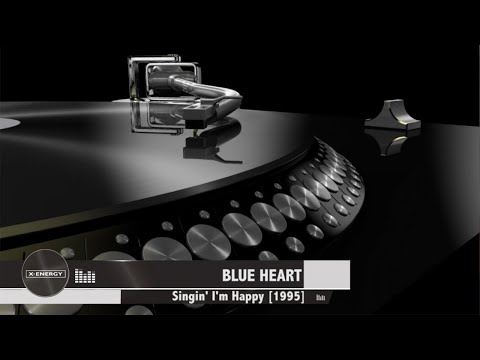 Blue Heart - Singin' I'm Happy youtube