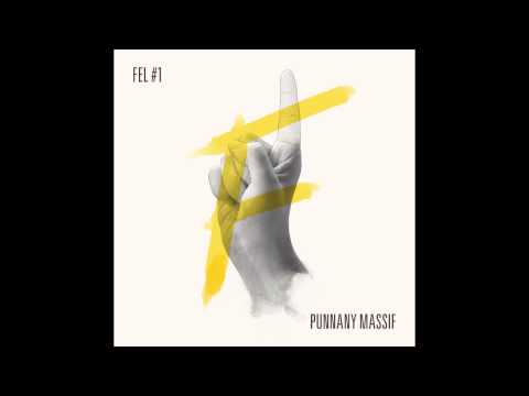 Punanny Massif- Szabadon youtube