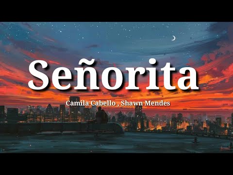 Señorita  youtube
