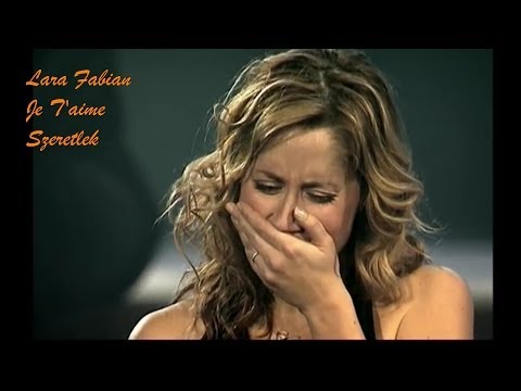 Lara Fabian Je T’aime youtube