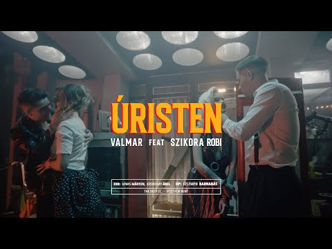 VALMAR ft. Szikora Robi.. Uristen. youtube