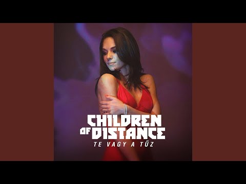 Children of Distance youtube